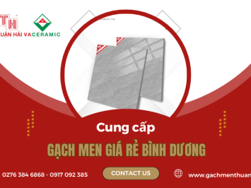 Thuận Hải – Nơi cung cấp gạch men giá rẻ Bình Dương