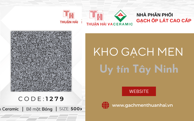 kho gạch men uy tín Tây Ninh